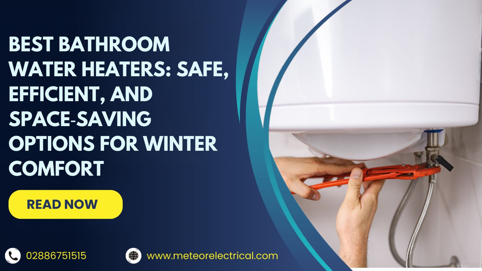 Best Bathroom Water Heaters: Safe, Efficient, and Space‑Saving Options for Winter Comfort