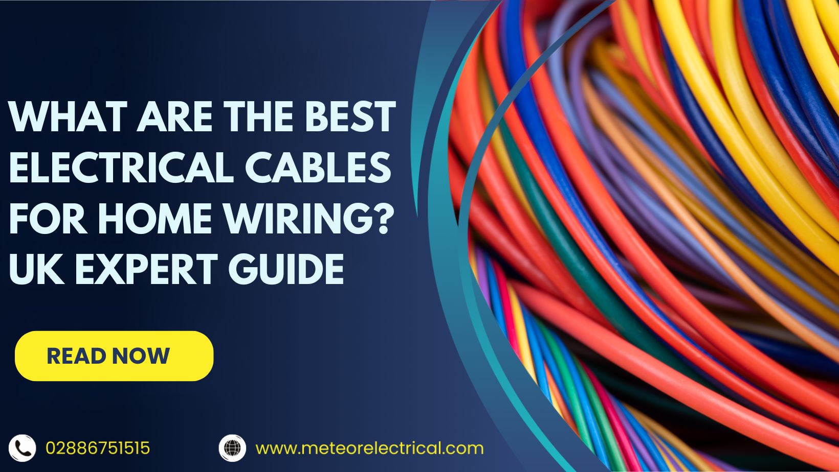 What Are the Best Electrical Cables for Home Wiring? UK Expert Guide