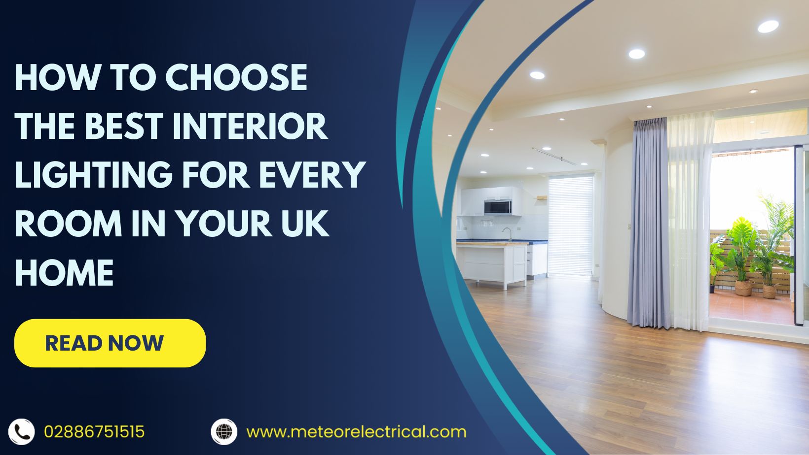 How to Choose the Best Interior Lighting for Every Room in Your UK Home