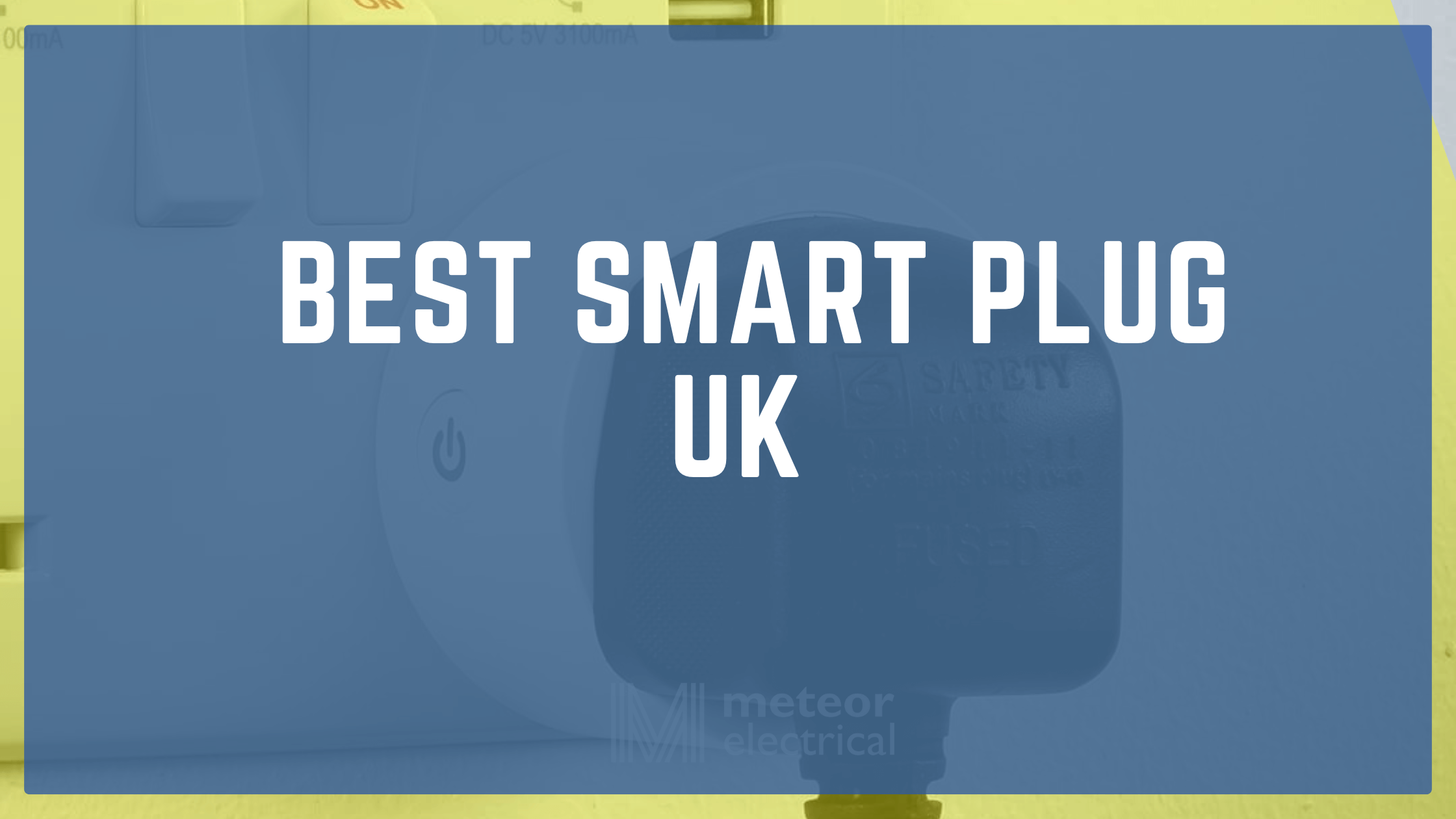 Best Smart Plugs UK 
