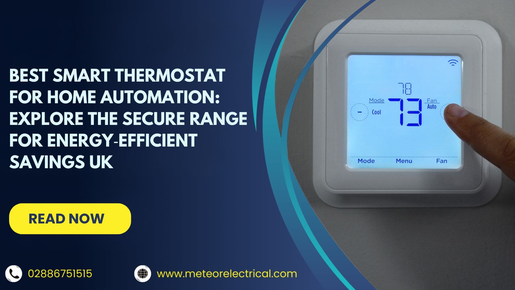Best Smart Thermostat for Home Automation: Explore the Secure Range for Energy‑Efficient Savings UK