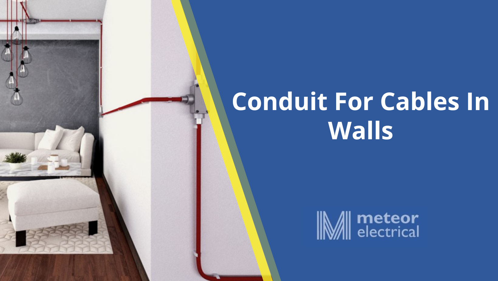 Conduit For Cables In Walls