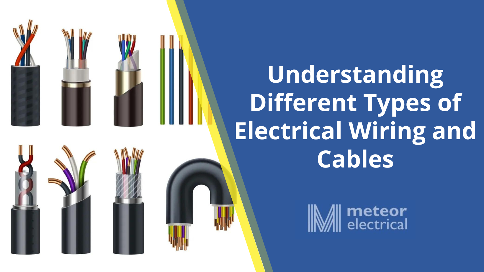 Understanding Different Types of Electrical Wiring and Cables