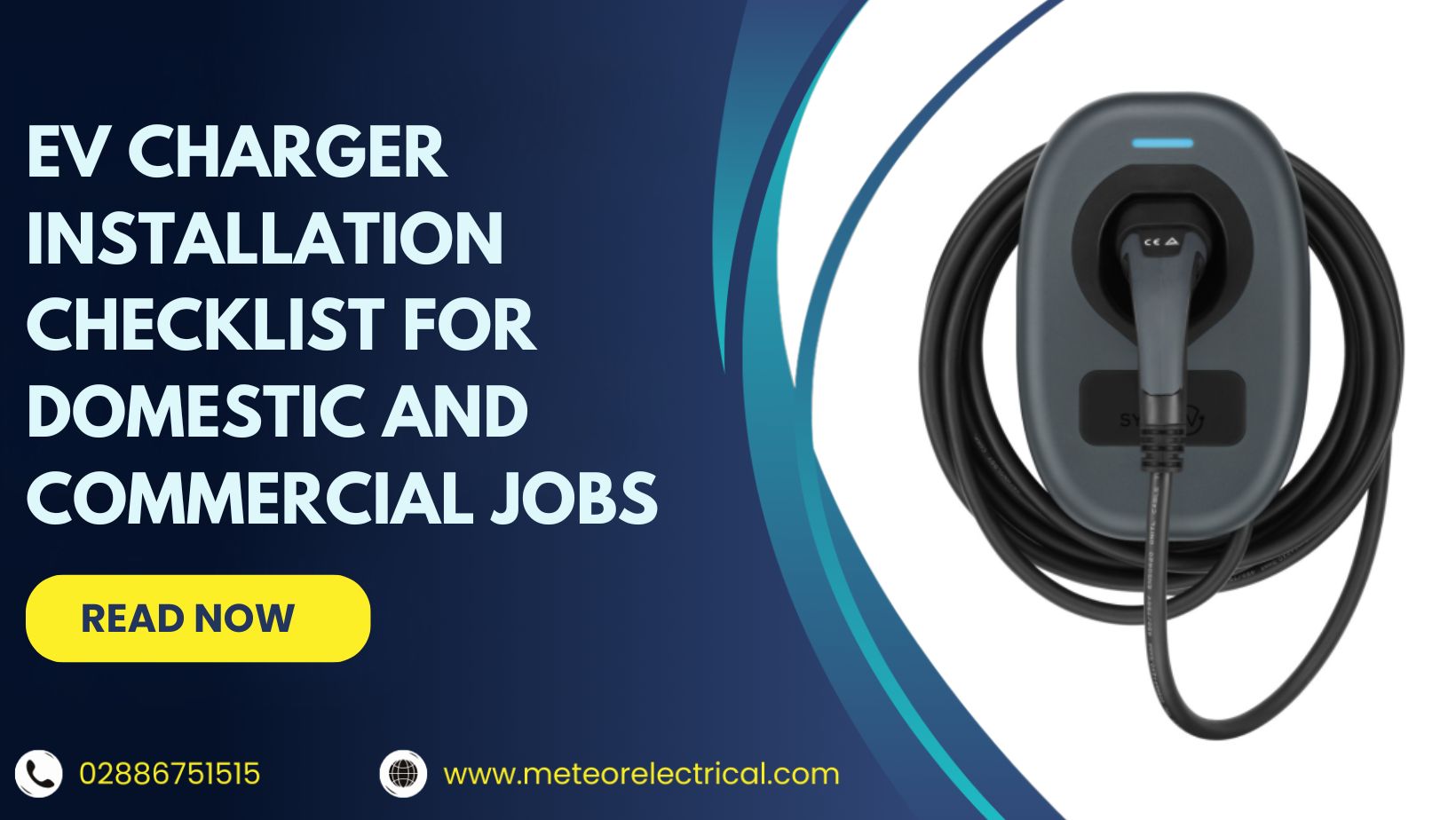 EV Charger Installation Checklist for Domestic and Commercial Jobs