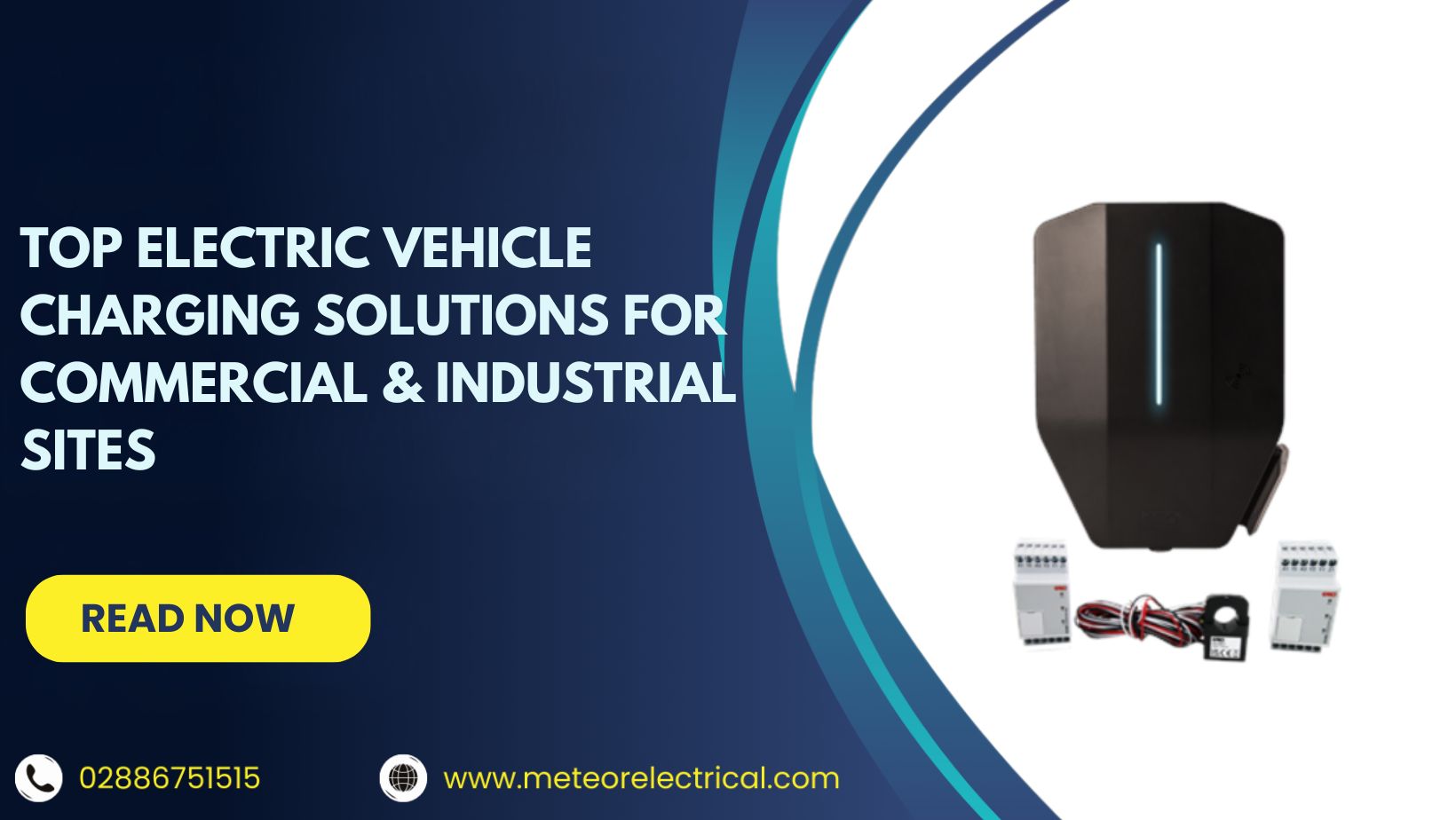 Top Electric Vehicle Charging Solutions for Commercial & Industrial Sites