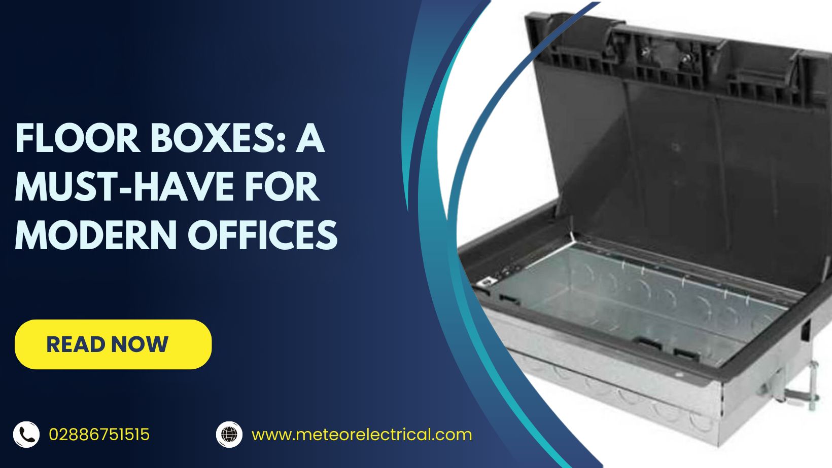 Why Are Floor Boxes a Must-Have for Modern Office Setups?