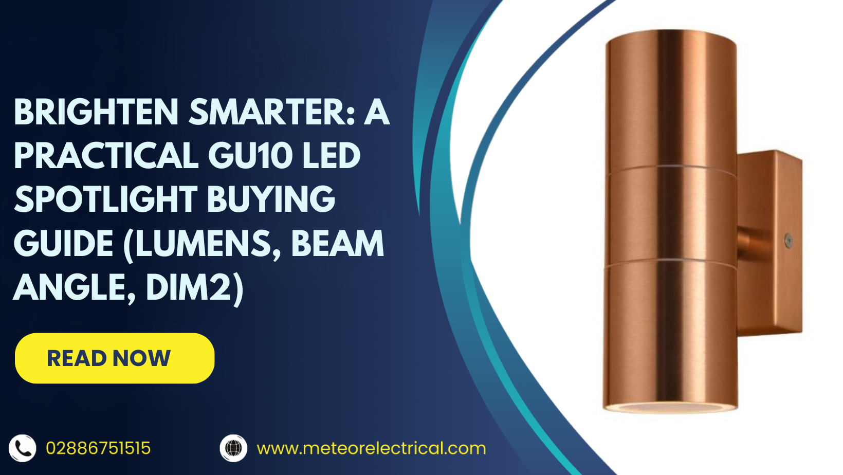 Brighten Smarter: A Practical GU10 LED Spotlight Buying Guide (Lumens, Beam Angle, DIM2)