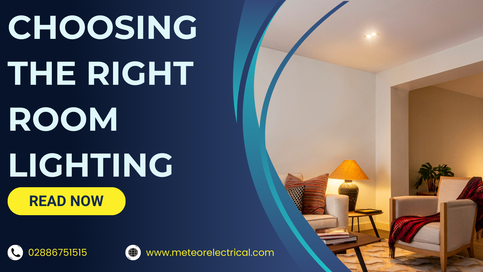 How to Choose the Right Lighting for Each Room