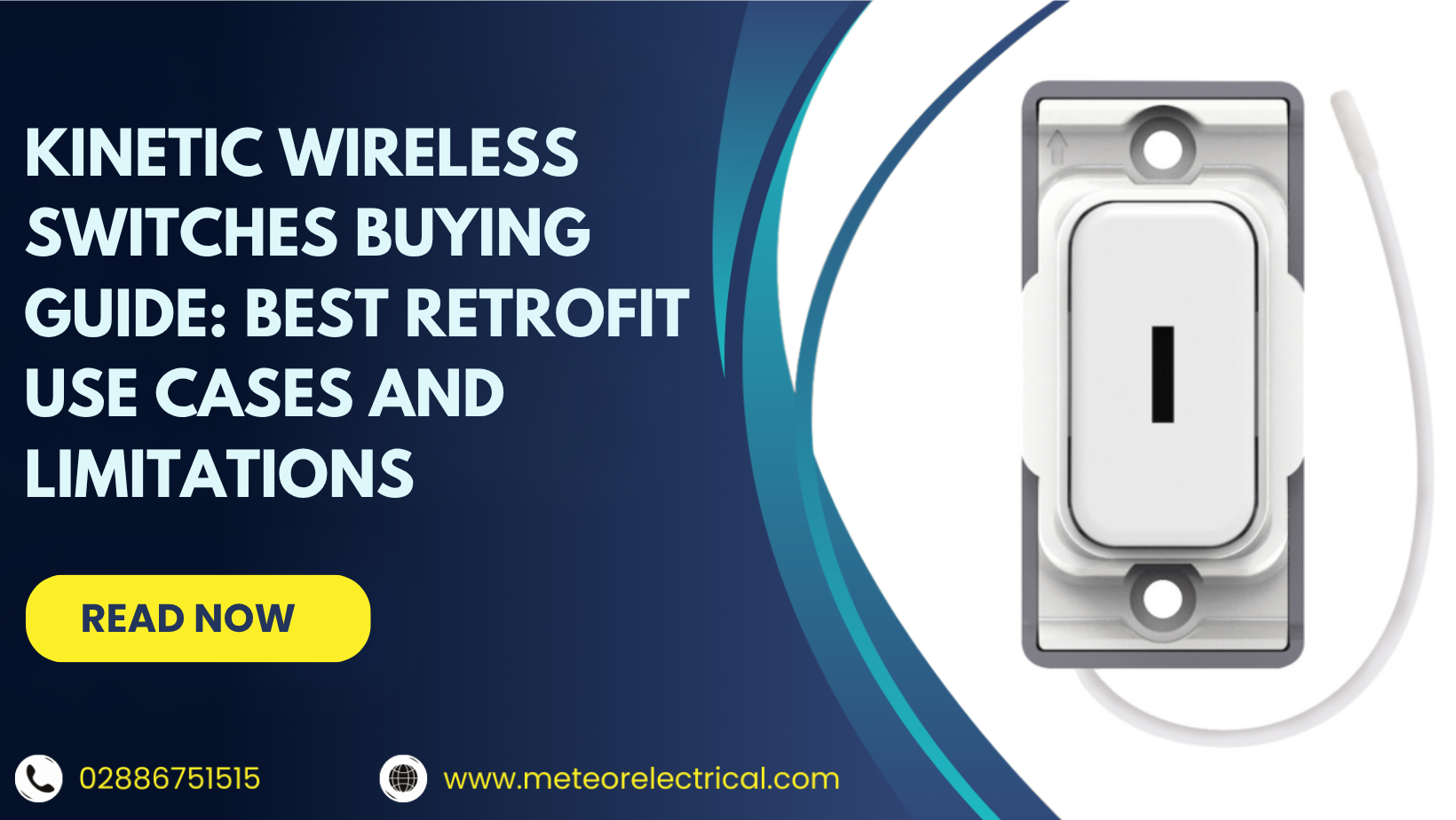 Kinetic Wireless Switches Buying Guide: Best Retrofit Use Cases and Limitations