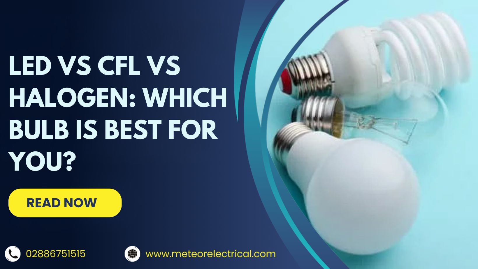LED vs CFL vs Halogen: Which Bulb Is Best For You?