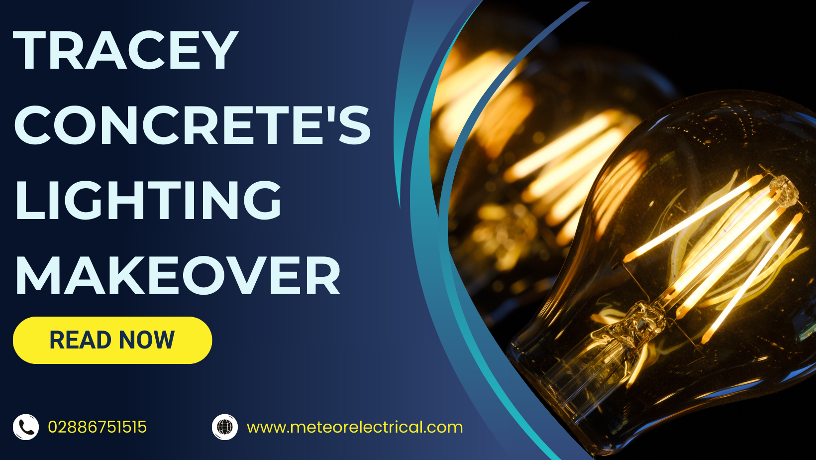 Meteor Convert Tracey Concrete's Lighting To LED