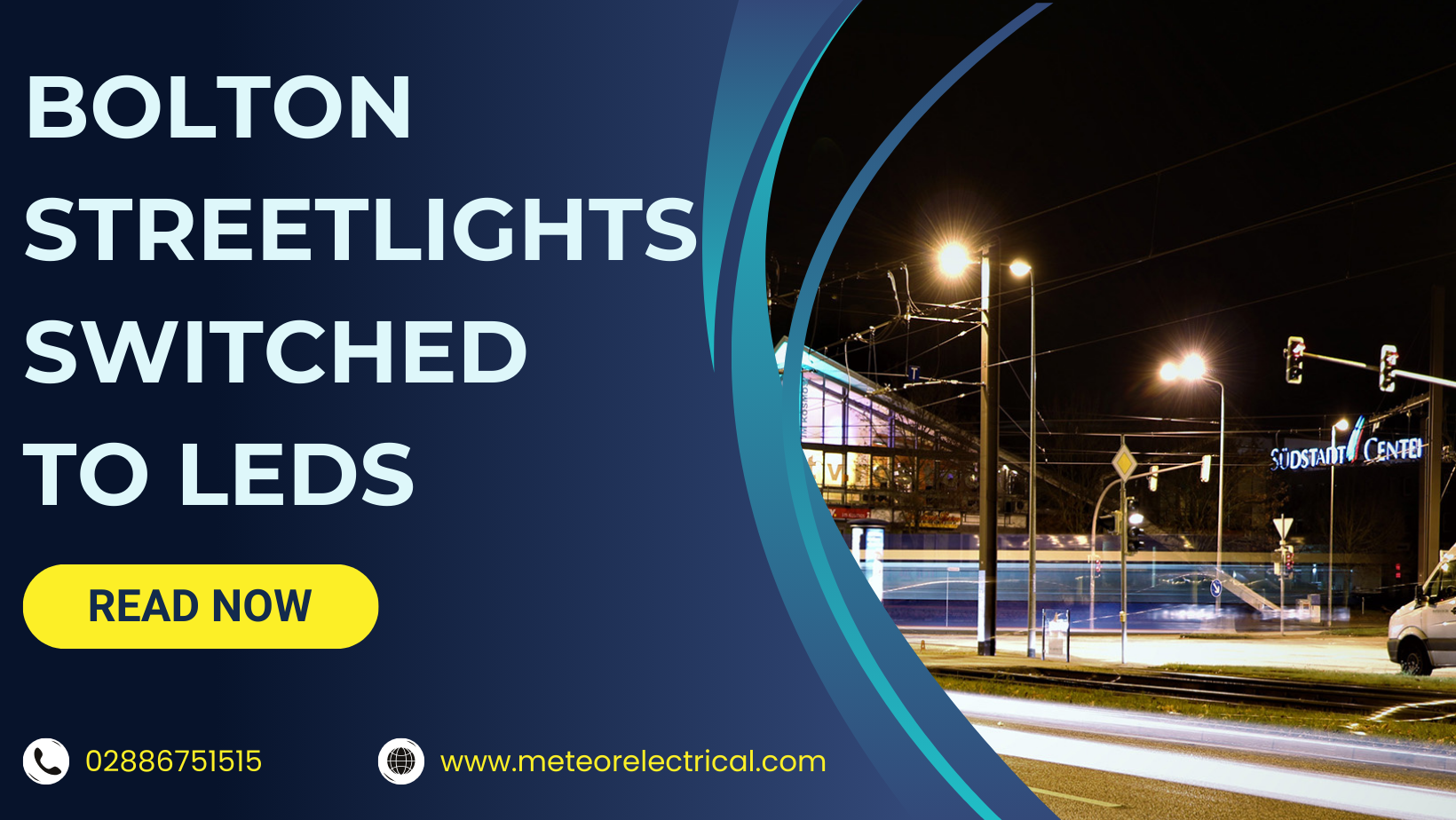 More than 2,600 streetlights in 500 streets switched to low-energy LED lighting