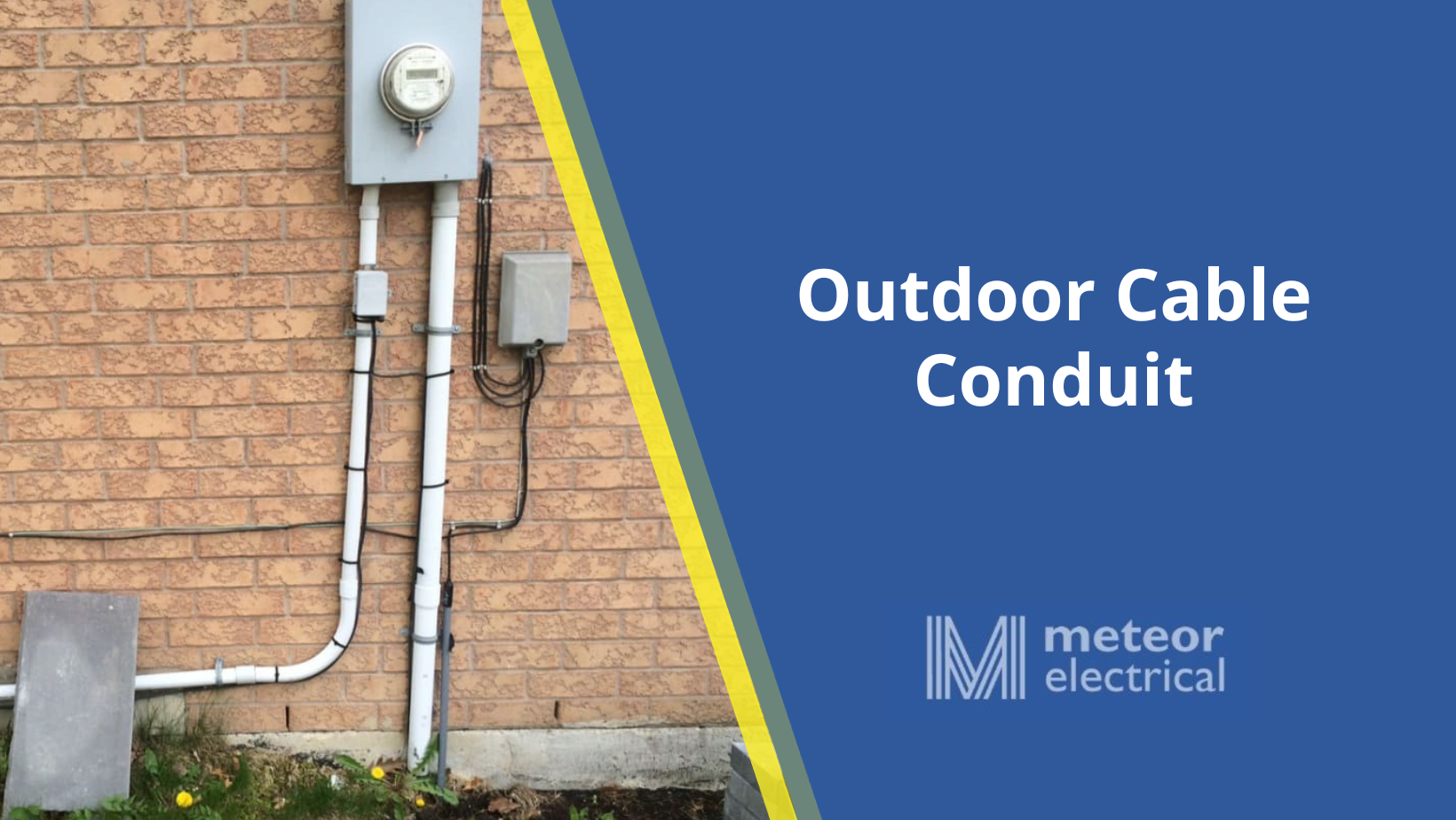 Outdoor Cable Conduit