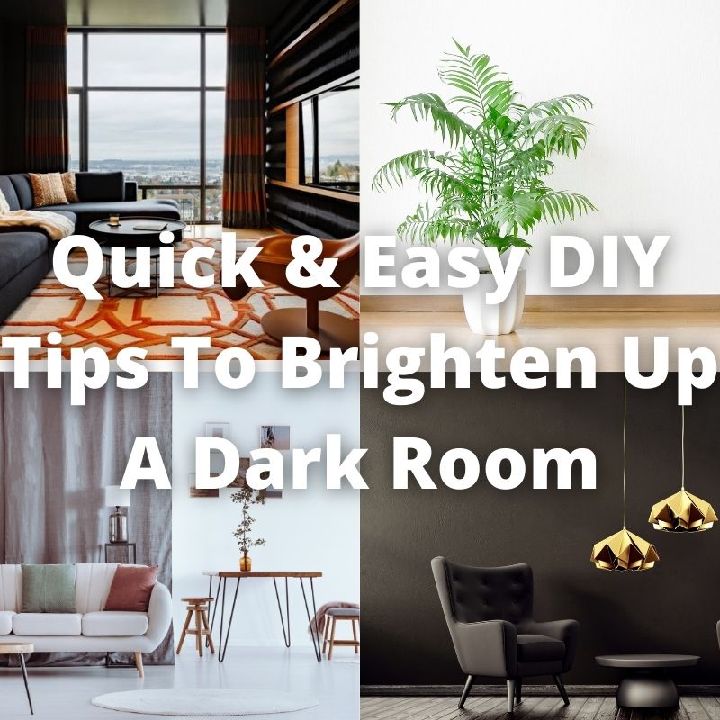 Quick & Easy Lighting Solutions To Brighten Up A Dark Room