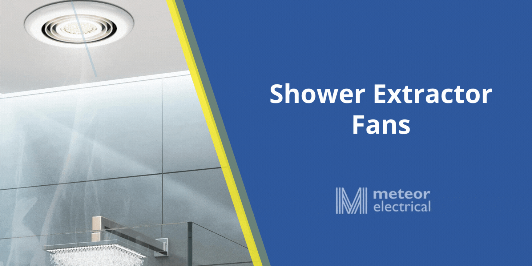 Shower Extractor Fans