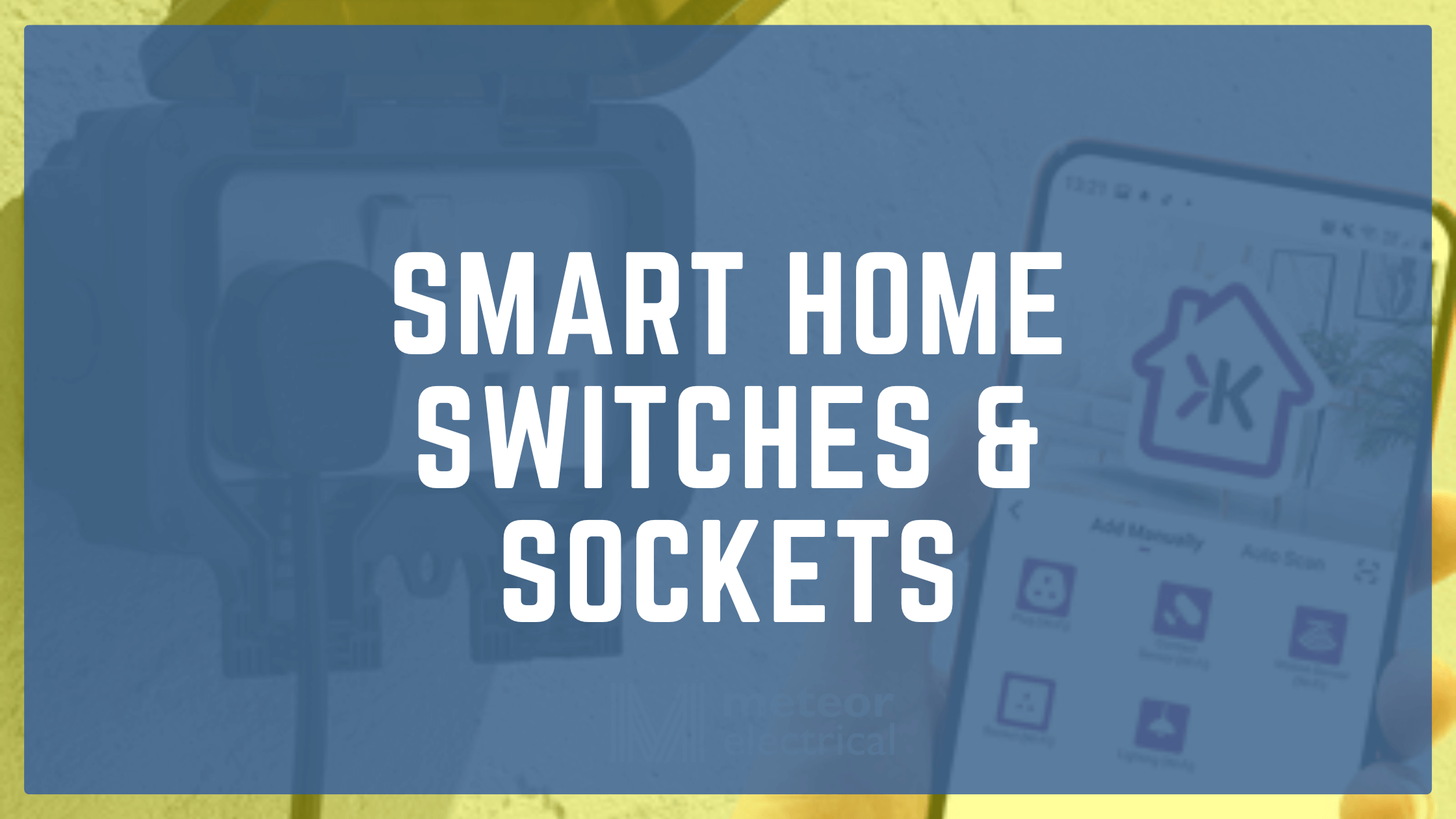 Smart Home Switches & Sockets