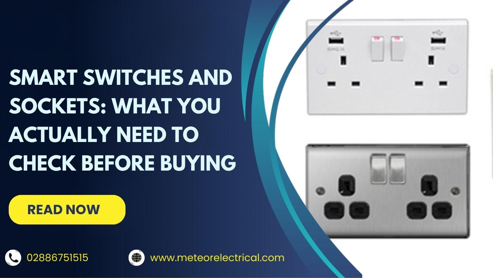 Smart Switches and Sockets: What You Actually Need to Check Before Buying