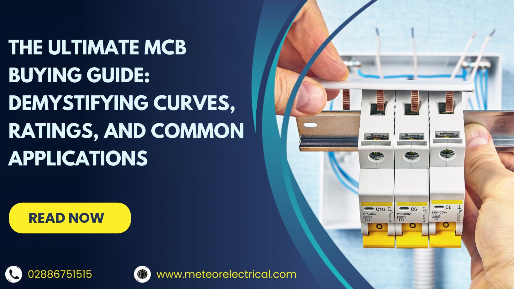 The Ultimate MCB Buying Guide: Demystifying Curves, Ratings, and Common Applications