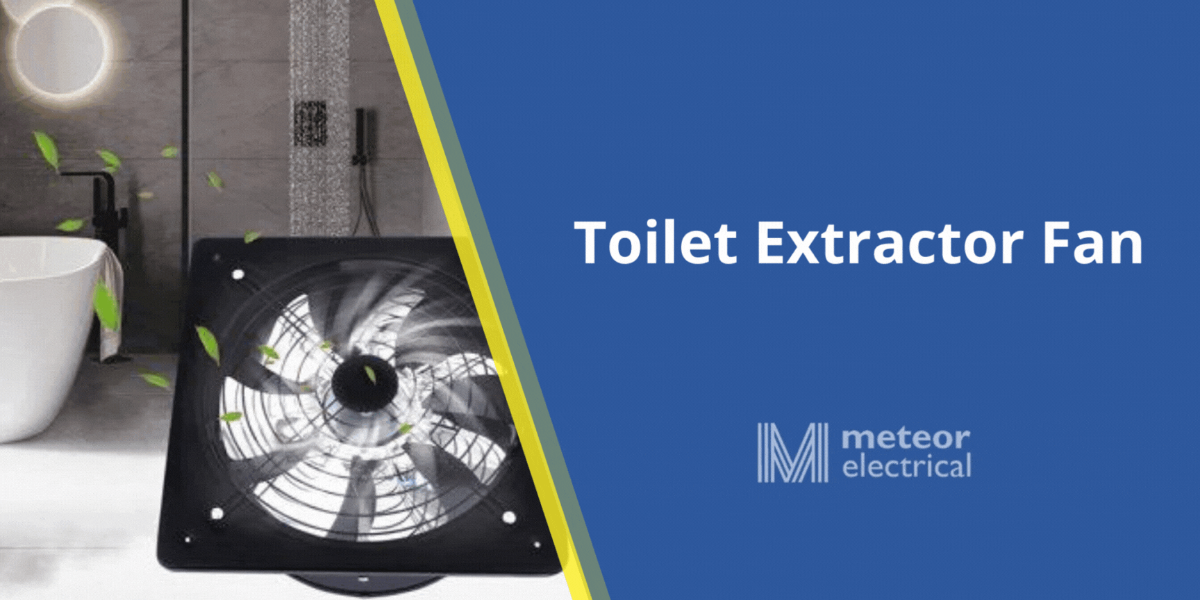 Toilet Extractor Fan