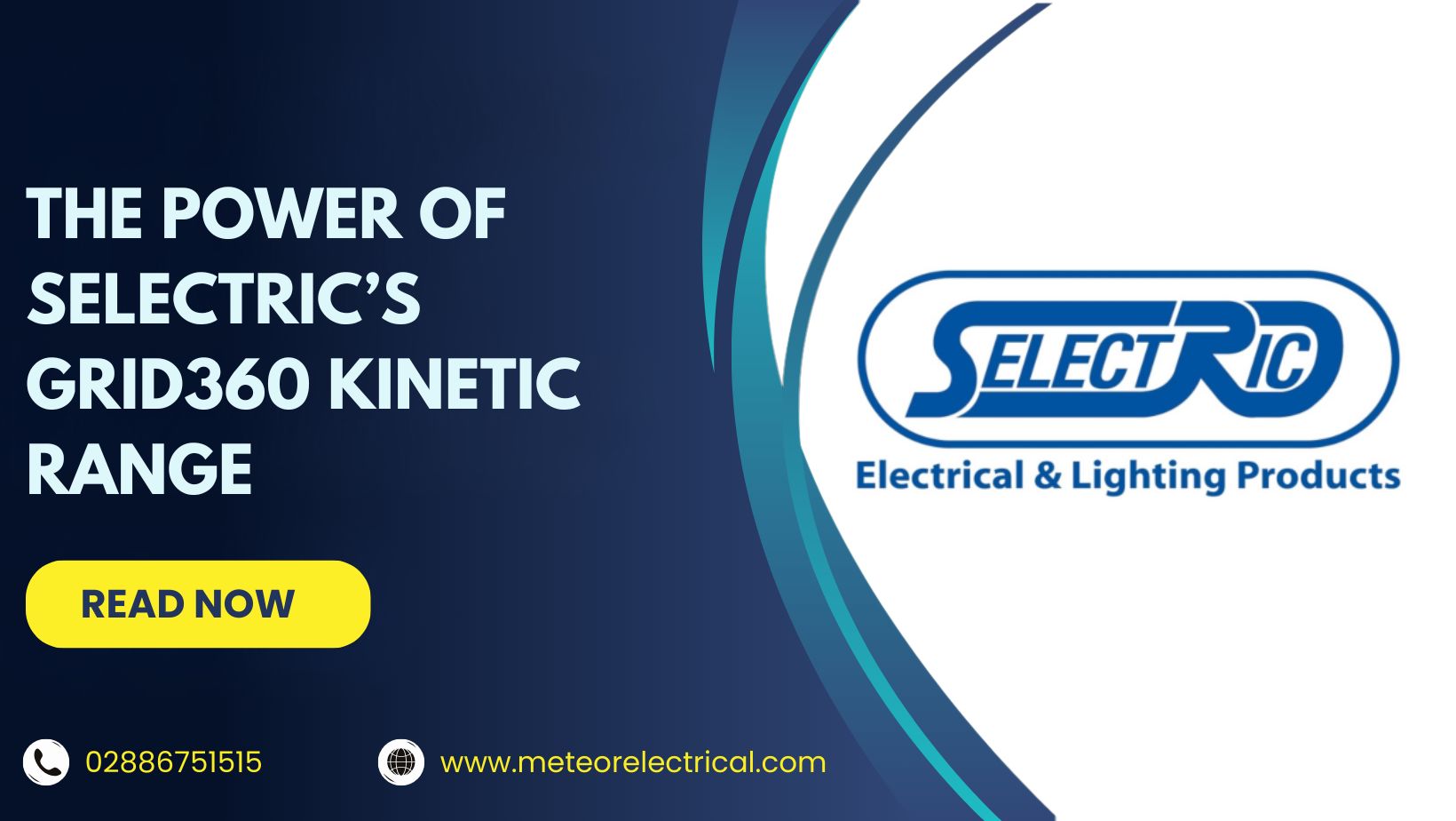 Revolutionising Wireless Control: The Power of Selectric’s Grid360 Kinetic Range
