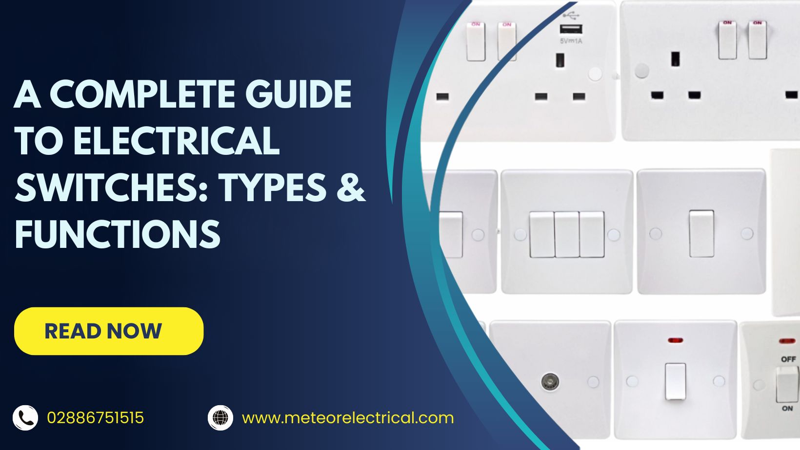 A Complete Guide to Electrical Switches: Types & Functions