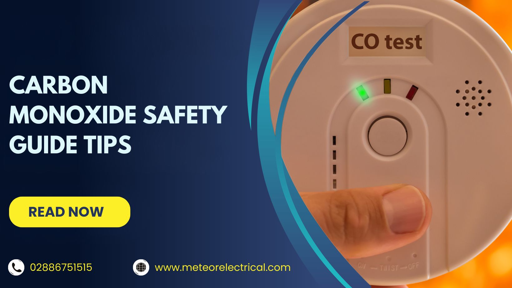 Carbon Monoxide Safety Guide | Meteor Electrical